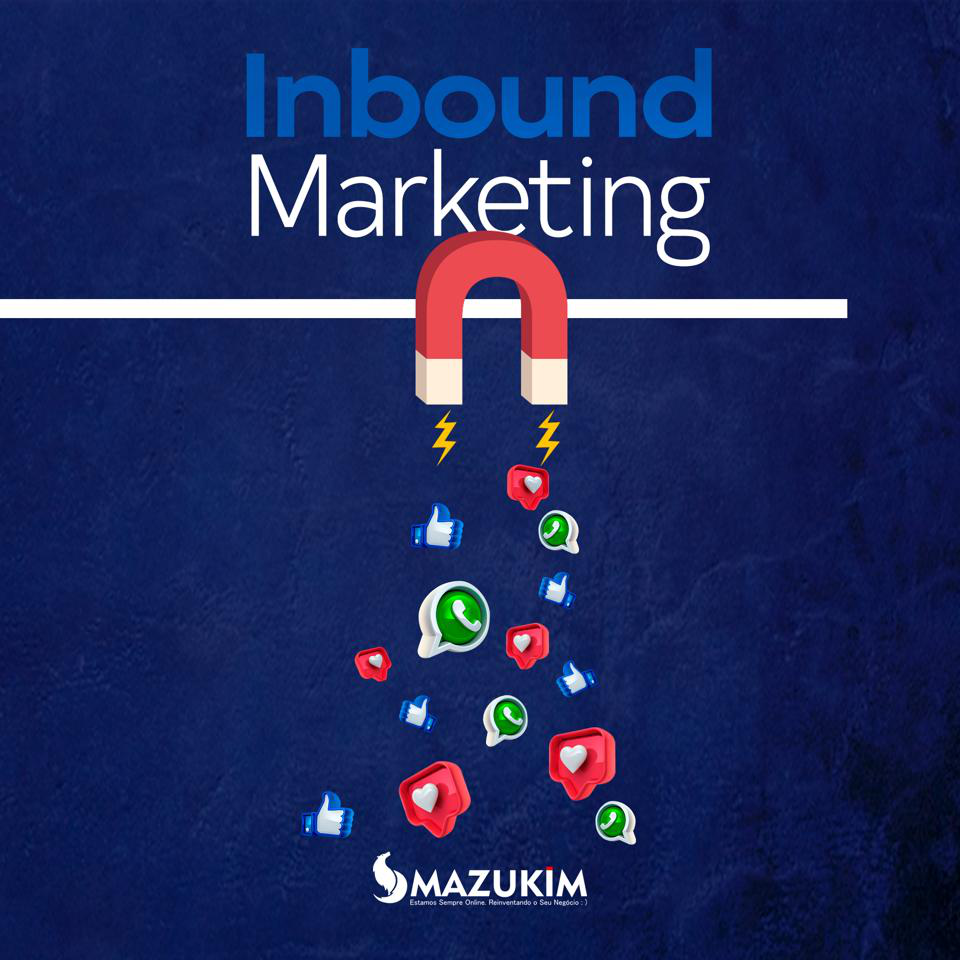 O Que é Inbound Marketing?